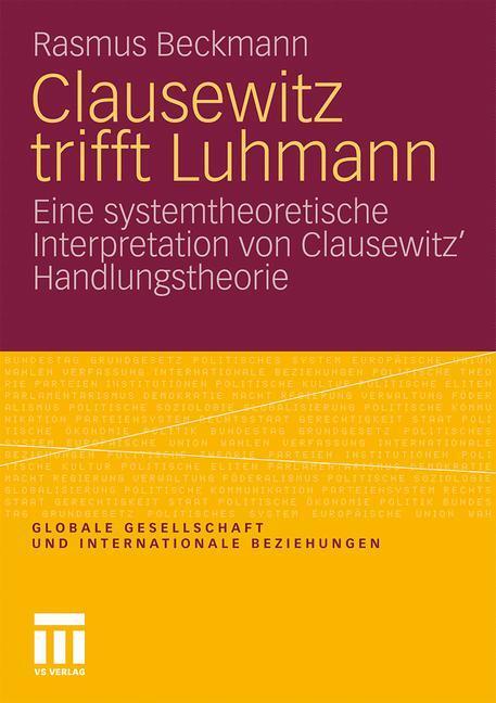 Cover: 9783531179117 | Clausewitz trifft Luhmann | Rasmus Beckmann | Taschenbuch | Paperback