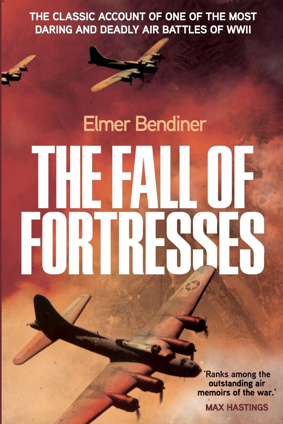 Cover: 9781913727000 | The Fall of Fortresses | Elmer Bendiner | Taschenbuch | Paperback