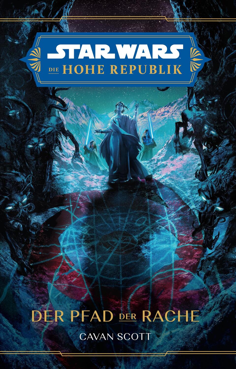 Cover: 9783833243387 | Star Wars: Die Hohe Republik - Der Pfad der Rache | Scott (u. a.)