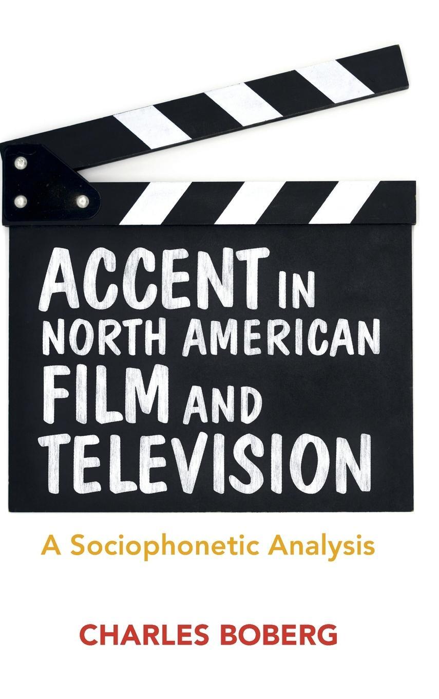 Cover: 9781107150447 | Accent in North American Film and Television | Charles Boberg | Buch