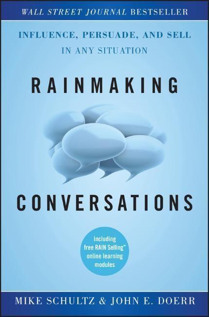 Cover: 9780470922231 | Rainmaking Conversations | Mike Schultz (u. a.) | Buch | 288 S. | 2011