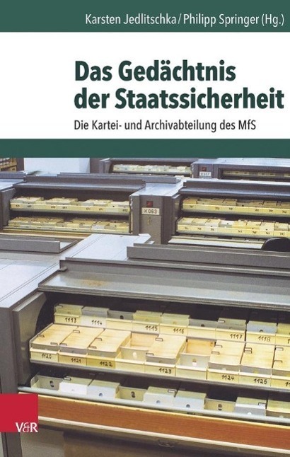 Cover: 9783525310335 | Das Gedächtnis der Staatssicherheit | Buch | 489 S. | Deutsch | 2015