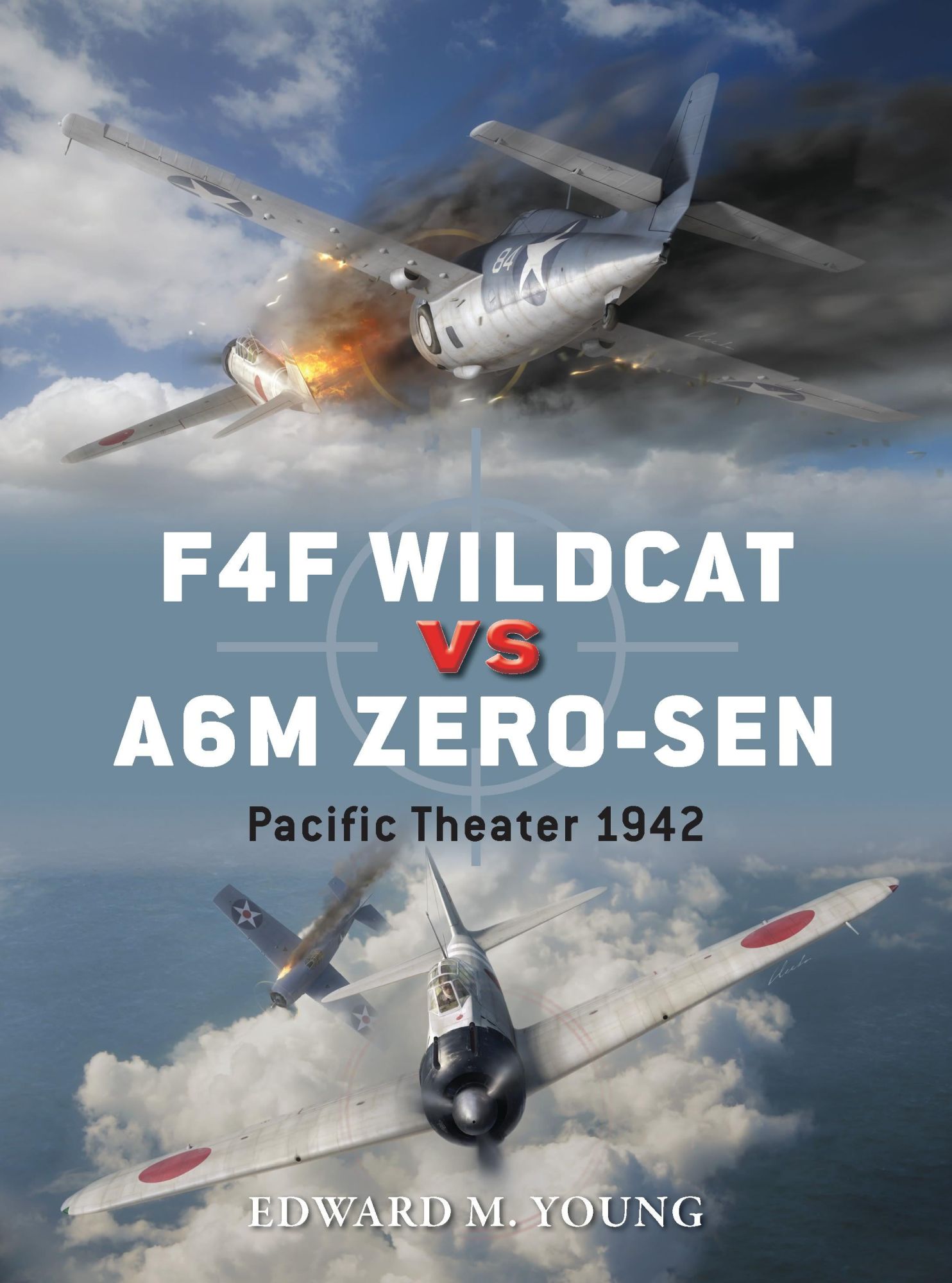 Cover: 9781780963228 | F4F Wildcat Vs A6M Zero-Sen | Pacific Theater 1942 | Edward M Young
