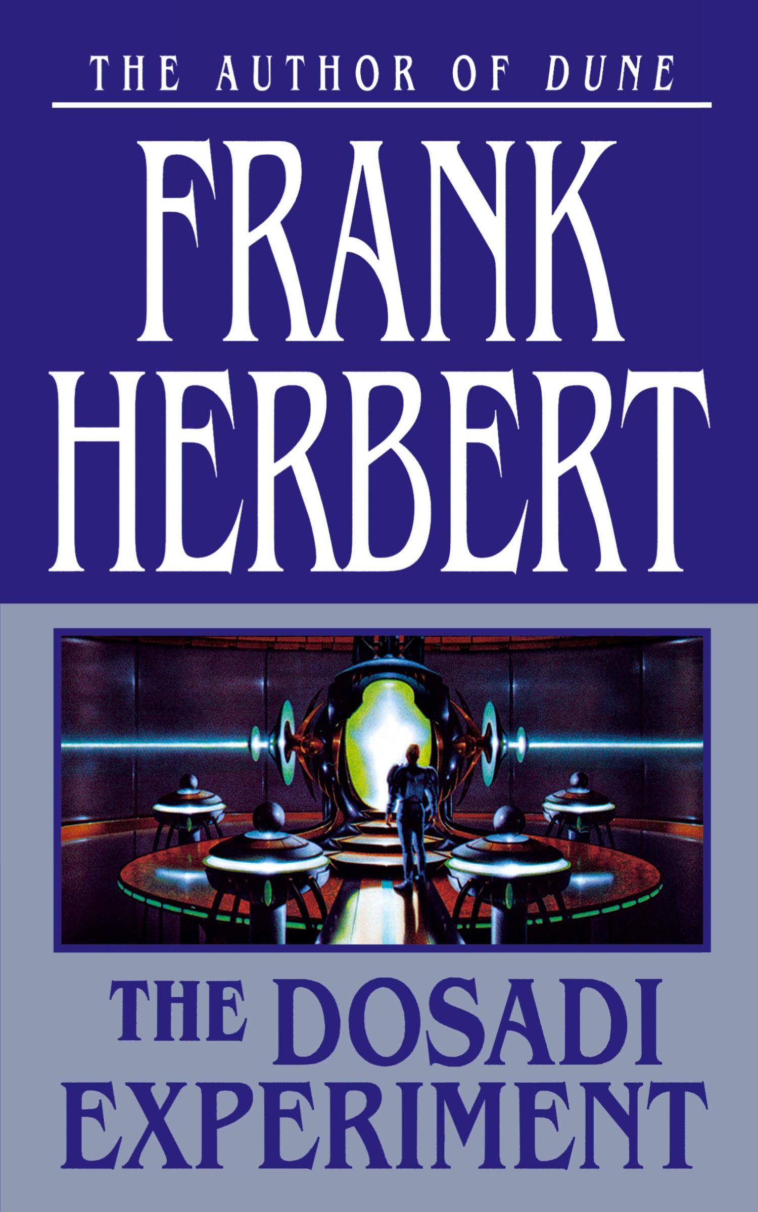 Cover: 9781250163691 | THE DOSADI EXPERIMENT | Frank Herbert | Taschenbuch | Englisch | 2002