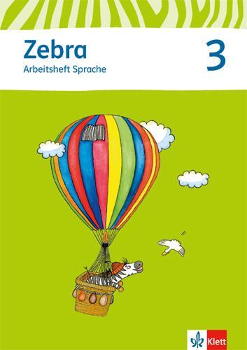 Cover: 9783122706708 | Zebra. Neubearbeitung. Arbeitsheft Sprache 3. Schuljahr | Taschenbuch