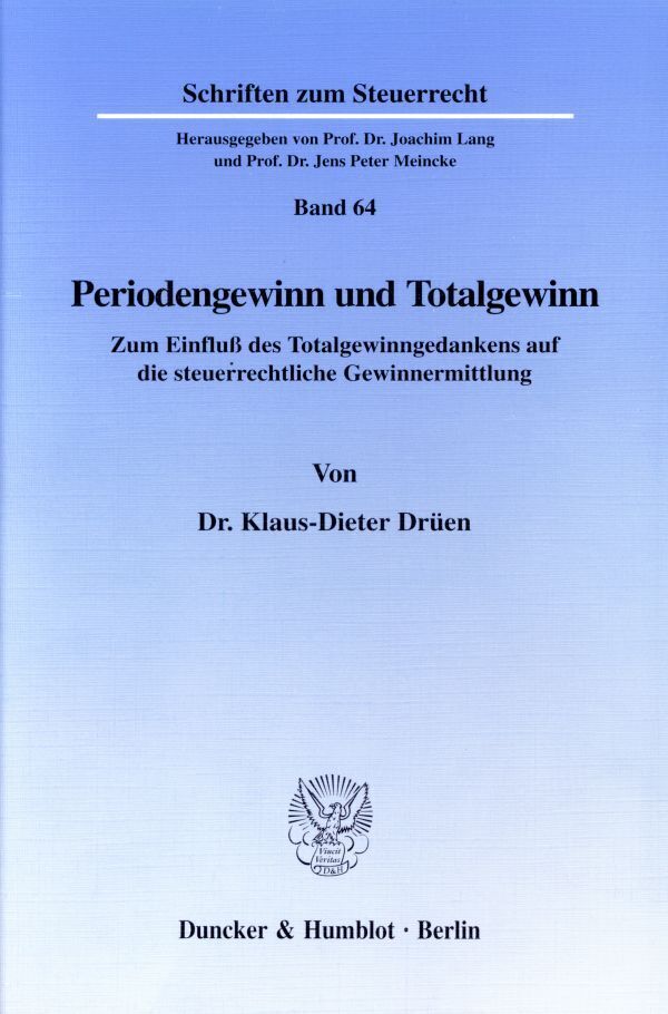 Cover: 9783428096831 | Periodengewinn und Totalgewinn. | Klaus-Dieter Drüen | Taschenbuch