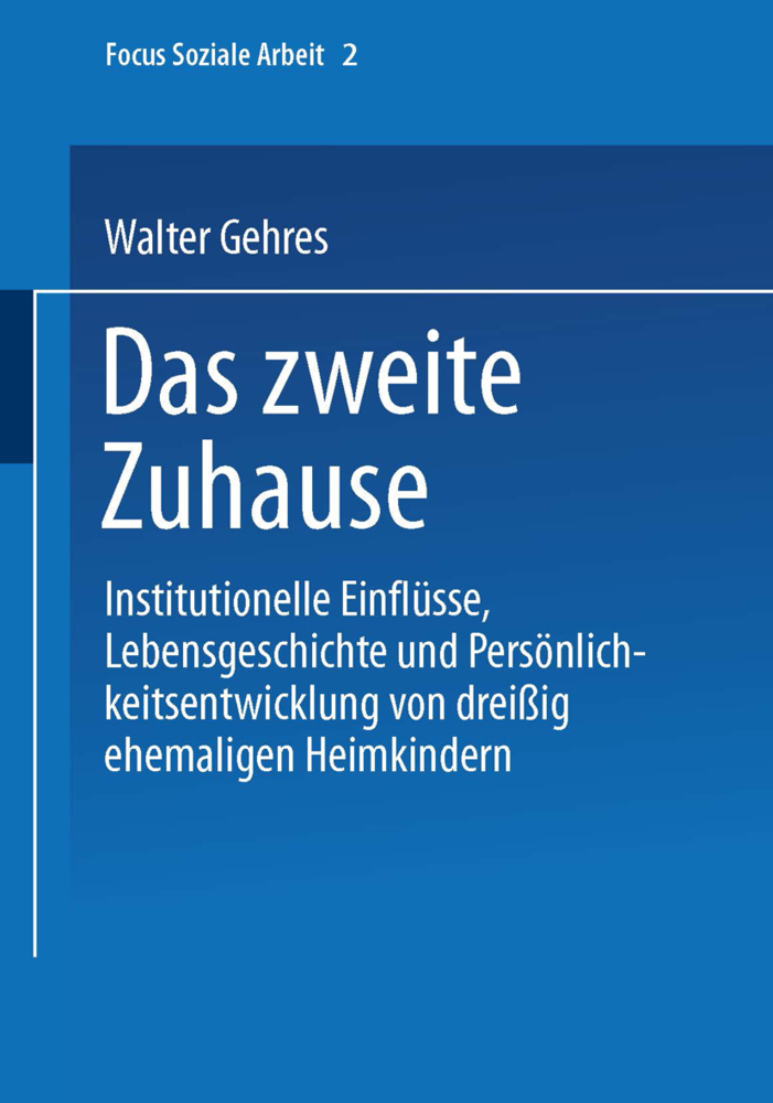Cover: 9783810017796 | Das zweite Zuhause | Walter Gehres | Taschenbuch | 273 S. | Deutsch