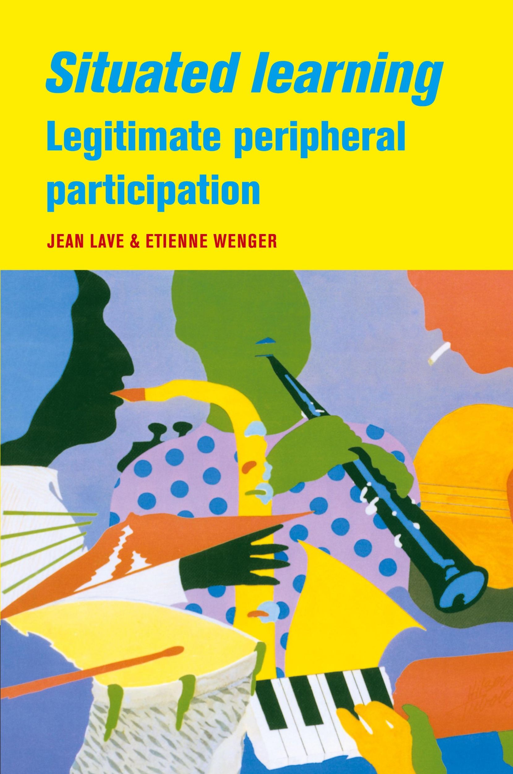 Cover: 9780521423748 | Situated Learning | Jean Lave (u. a.) | Taschenbuch | Englisch | 2019