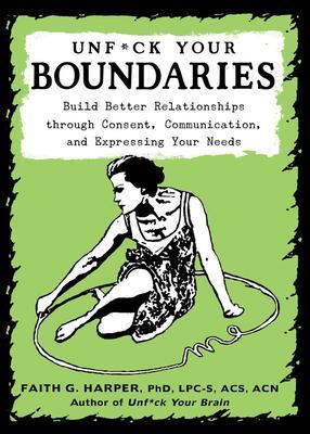 Cover: 9781621061007 | Unfuck Your Boundaries | Faith G. Harper | Taschenbuch | Englisch