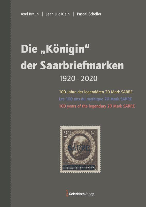 Cover: 9783949983016 | Die "Königin" der Saarbriefmarken | Axel Braun (u. a.) | Buch | 2022