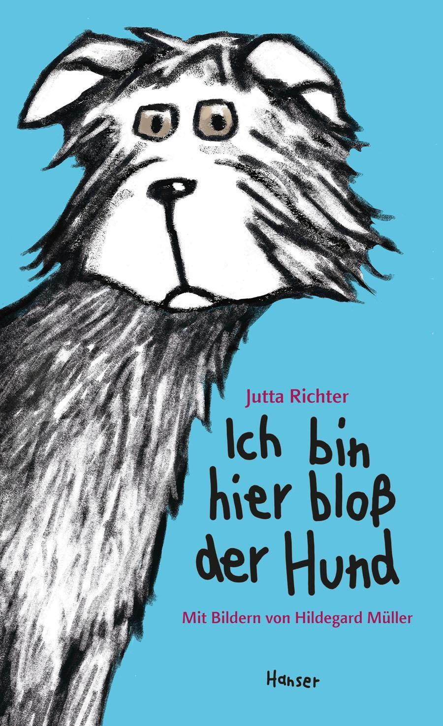 Cover: 9783446237926 | Ich bin hier bloß der Hund | Jutta Richter | Buch | Deutsch | 2011