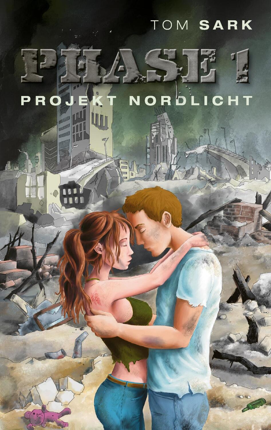 Cover: 9783738615272 | Phase 1 | Projekt Nordlicht | Tom Sark | Taschenbuch | Paperback