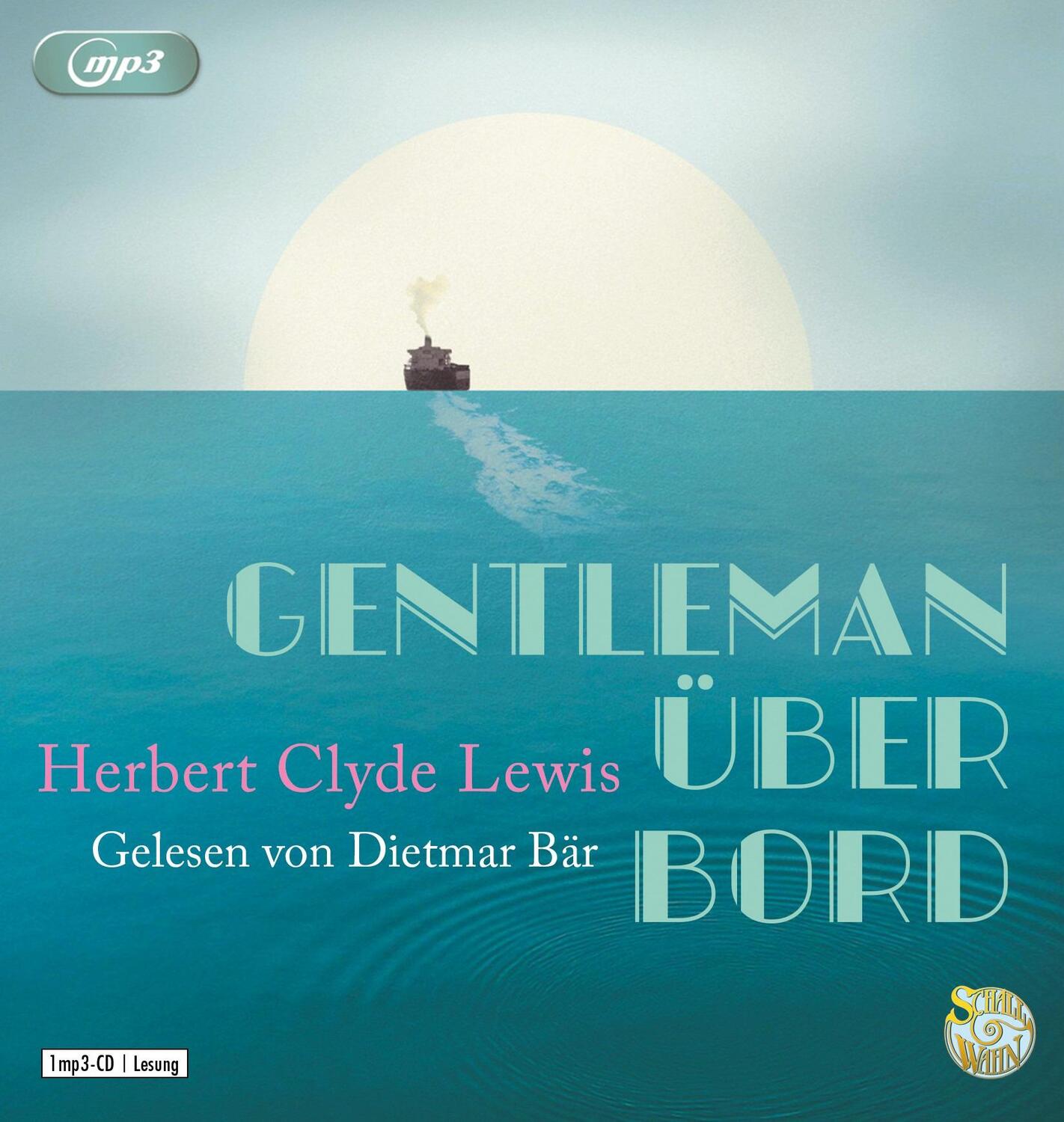 Cover: 9783837167016 | Gentleman über Bord | Schall &amp; Wahn | Herbert Clyde Lewis | MP3 | 2023