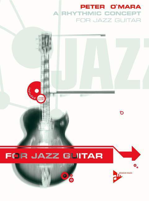 Cover: 9783892212577 | A Rhythmic Concept for Jazz Guitar | Gitarre. Lehrbuch. | Peter O'Mara