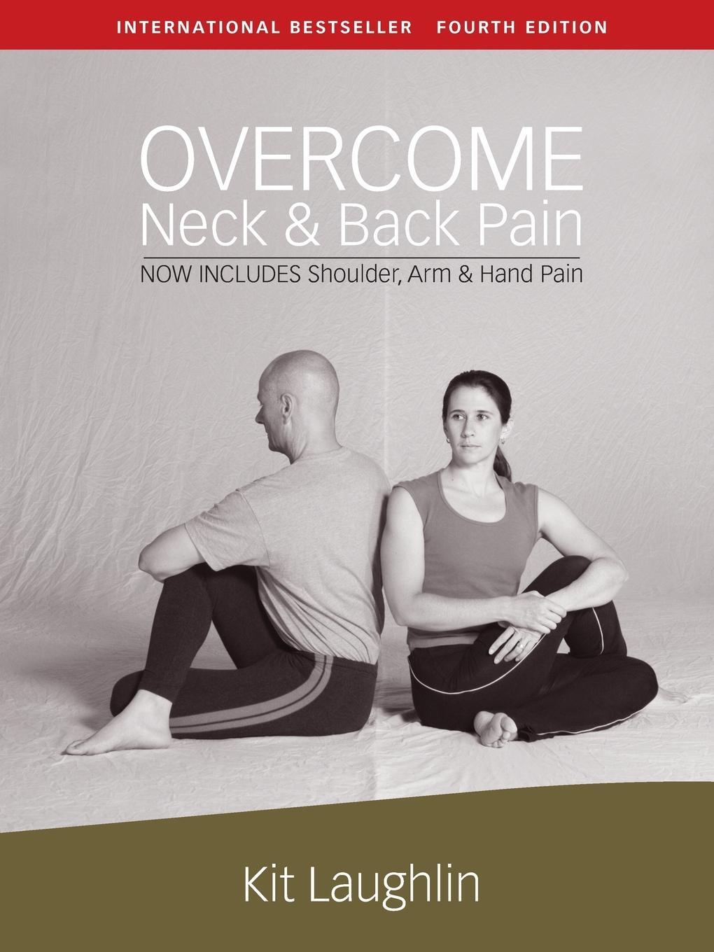 Cover: 9781877020995 | Overcome neck & back pain, 4th edition | Kit Laughlin | Taschenbuch