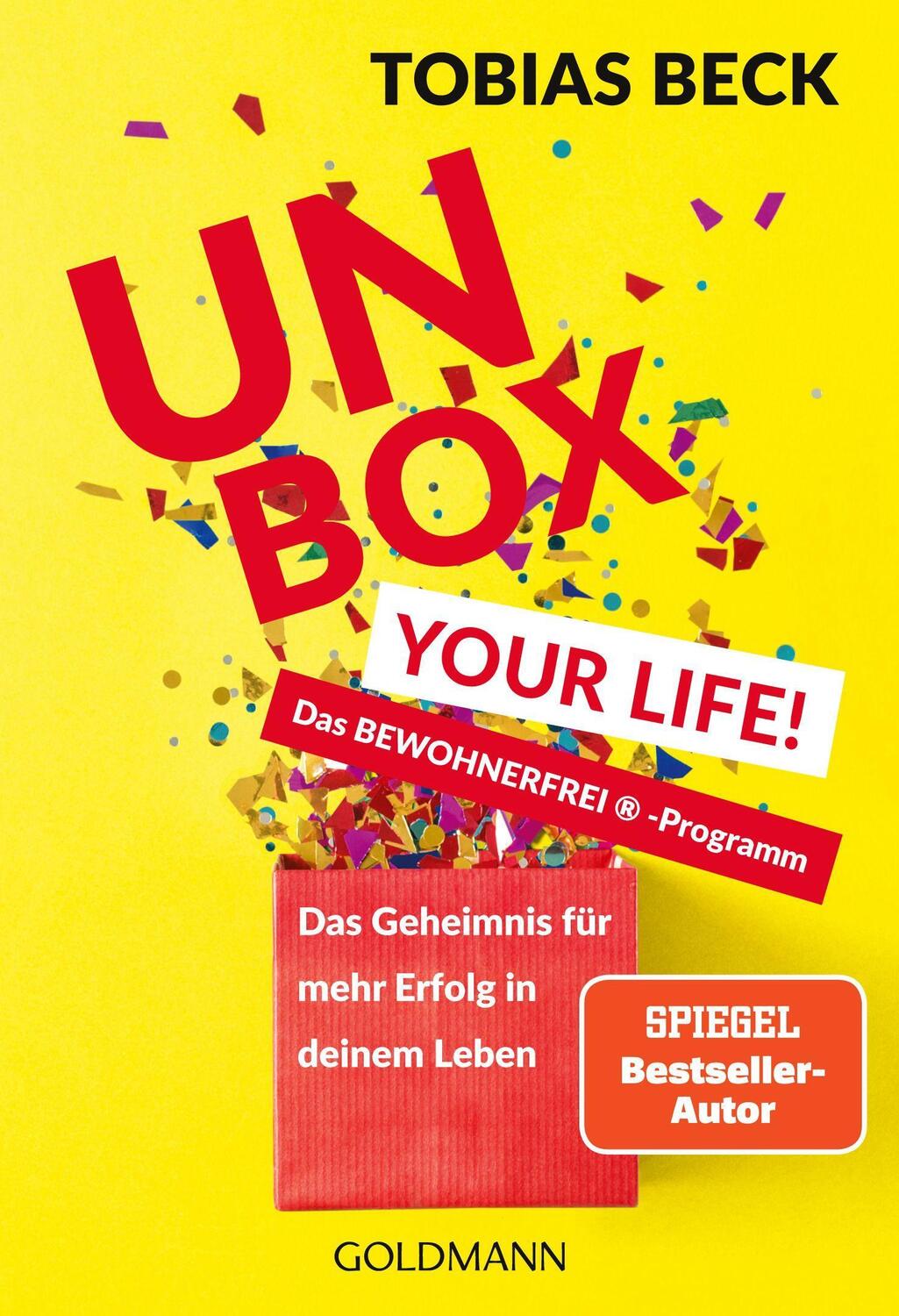 Cover: 9783442178551 | Unbox Your Life! | Tobias Beck | Taschenbuch | 160 S. | Deutsch | 2020