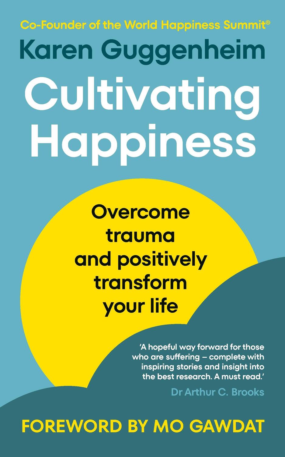 Cover: 9781846047800 | Cultivating Happiness | Karen Guggenheim | Taschenbuch | Englisch