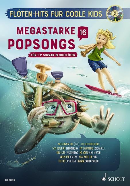 Cover: 9783795712235 | Megastarke Popsongs. Band 16. Ausgabe mit CD | 1-2 Sopran-Blockflöten