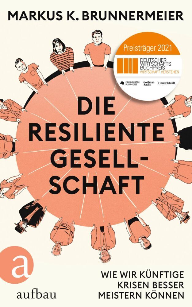 Cover: 9783351039257 | Die resiliente Gesellschaft | Markus K. Brunnermeier | Buch | 336 S.