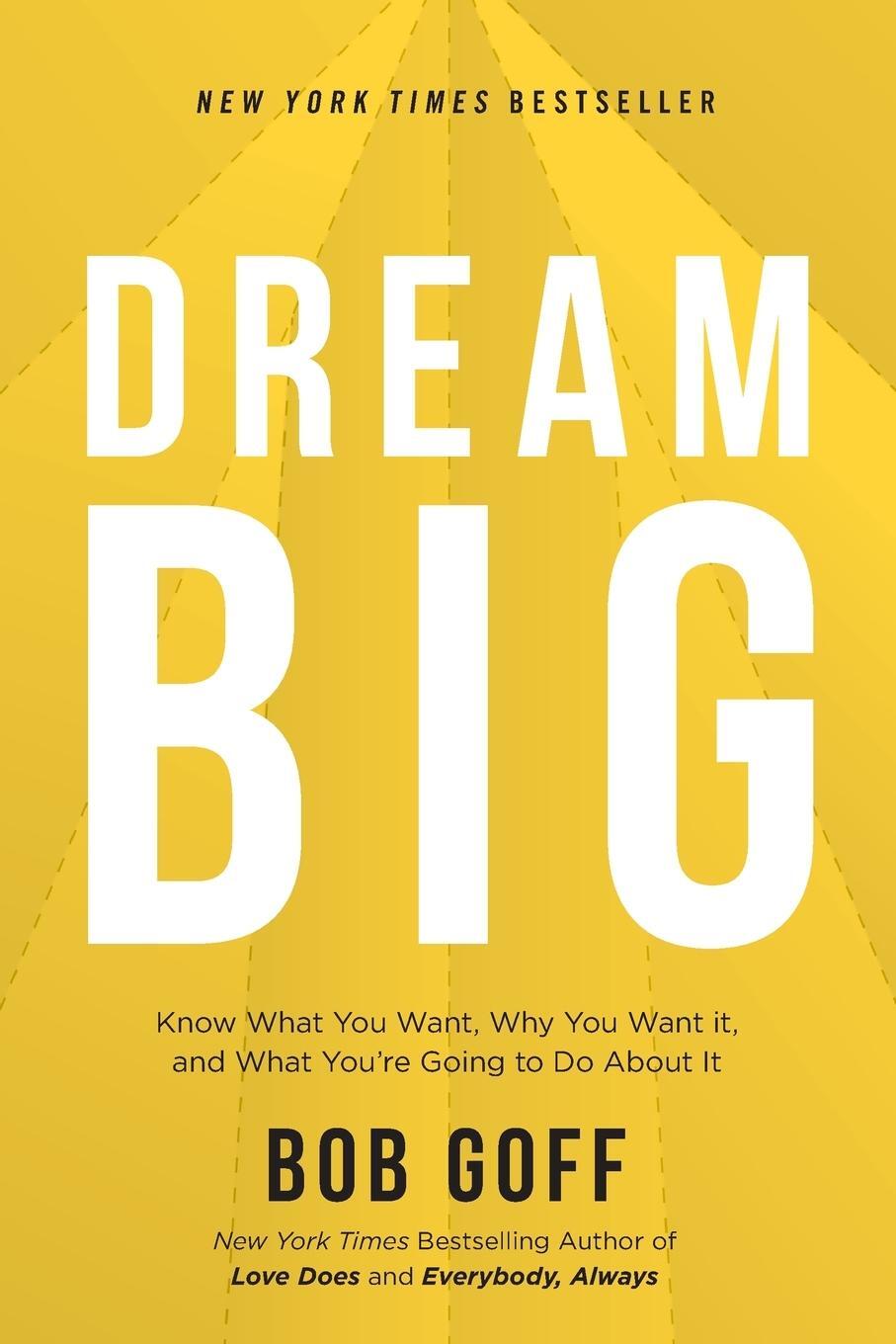 Cover: 9781400220977 | Dream Big | Bob Goff | Taschenbuch | Paperback | Englisch | 2020