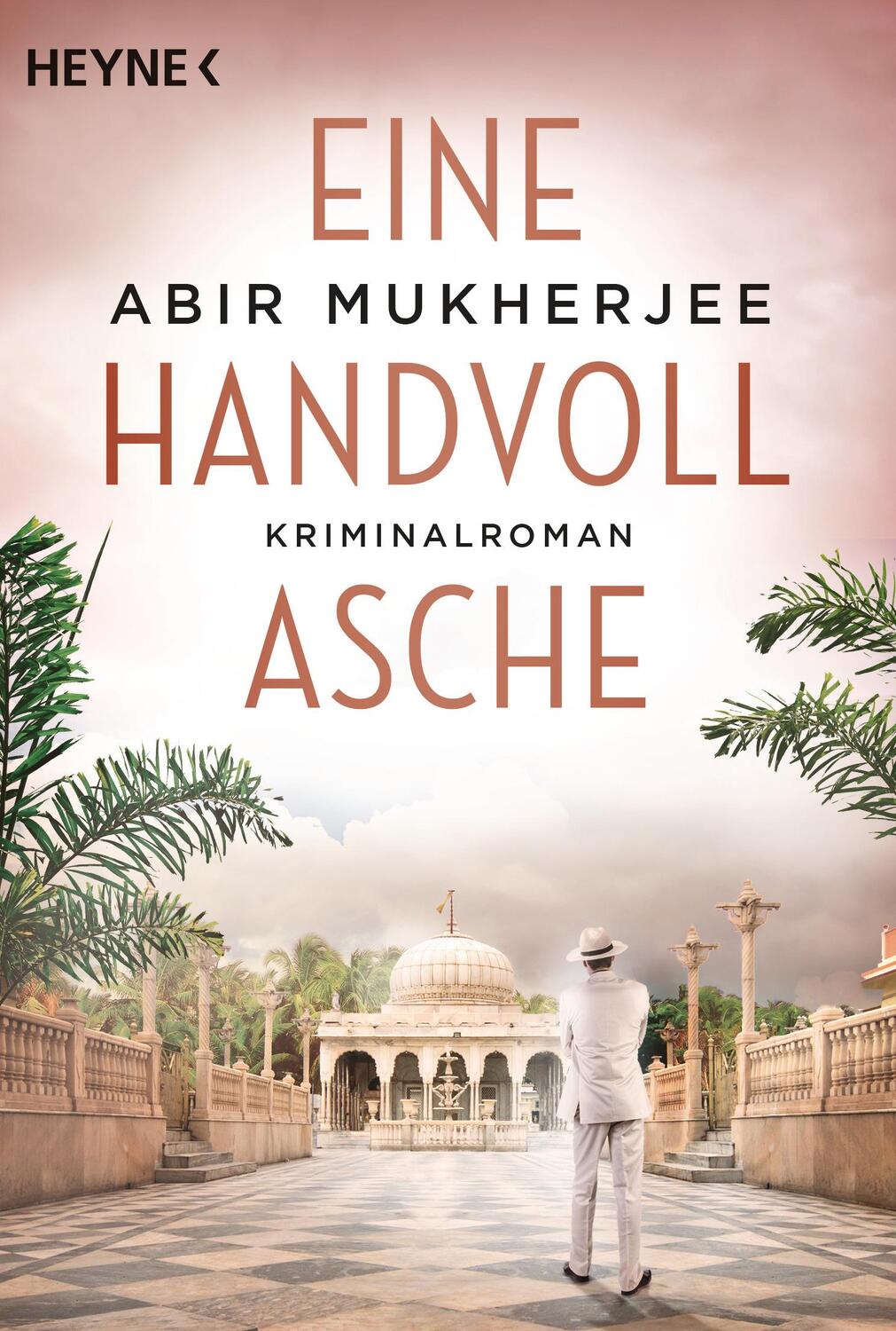 Cover: 9783453423381 | Eine Handvoll Asche | Roman | Abir Mukherjee | Taschenbuch | 448 S.