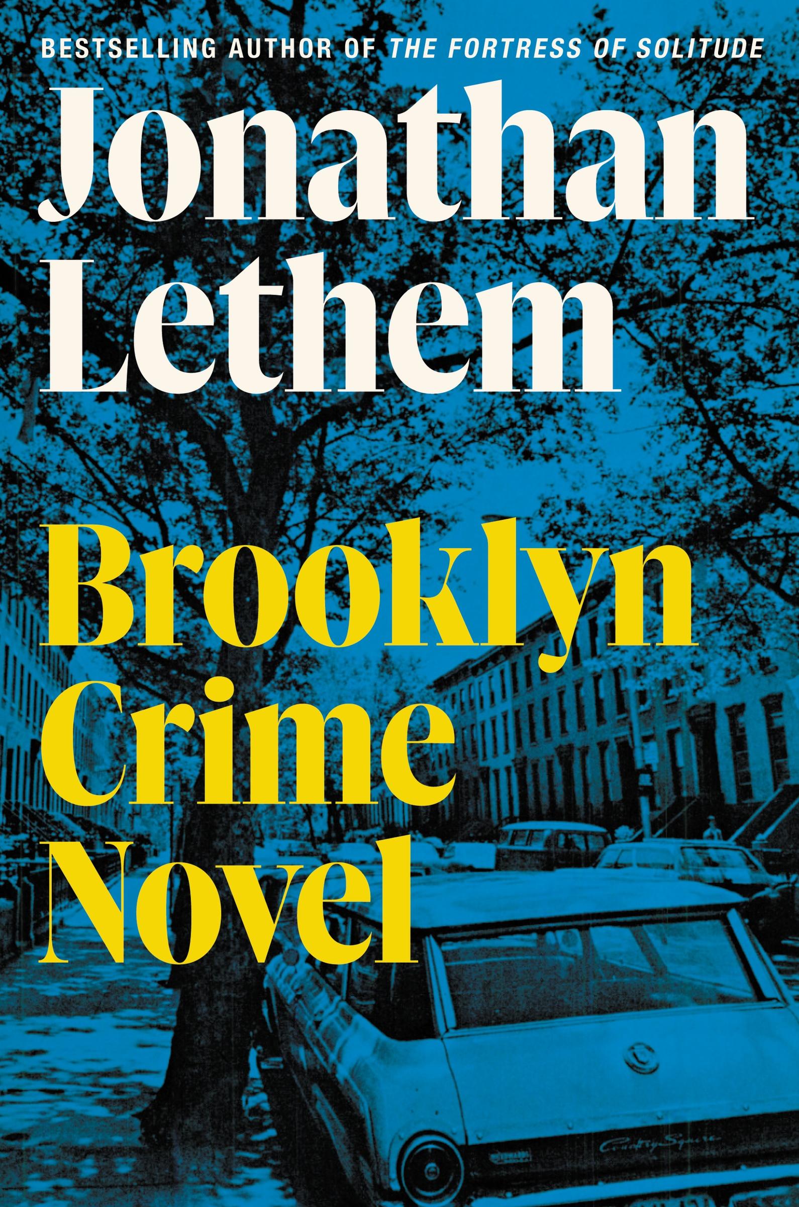 Cover: 9780062938824 | Brooklyn Crime Novel | A Novel | Jonathan Lethem | Buch | Englisch