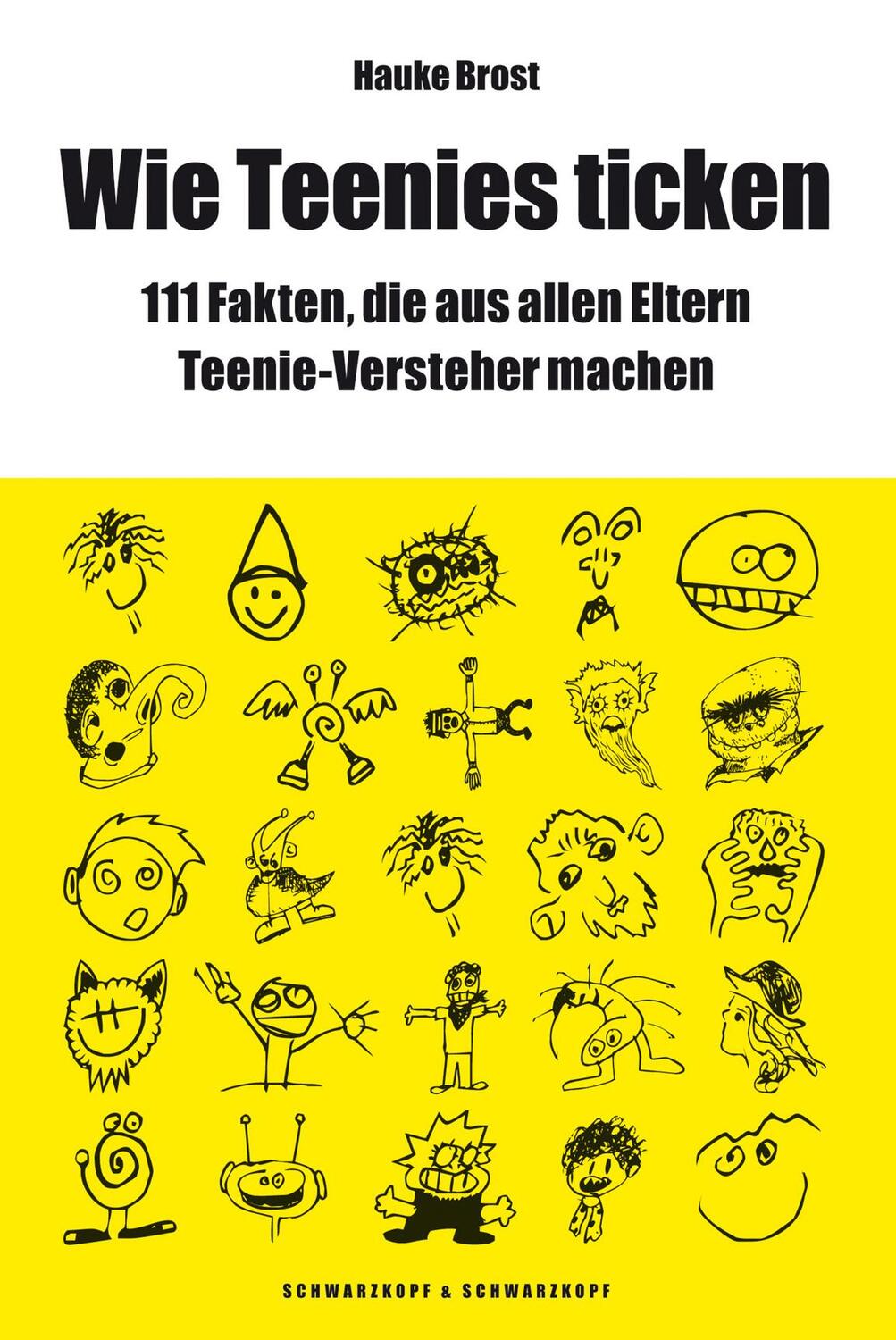 Cover: 9783896027702 | Wie Teenies ticken | Hauke Brost | Taschenbuch | 288 S. | Deutsch