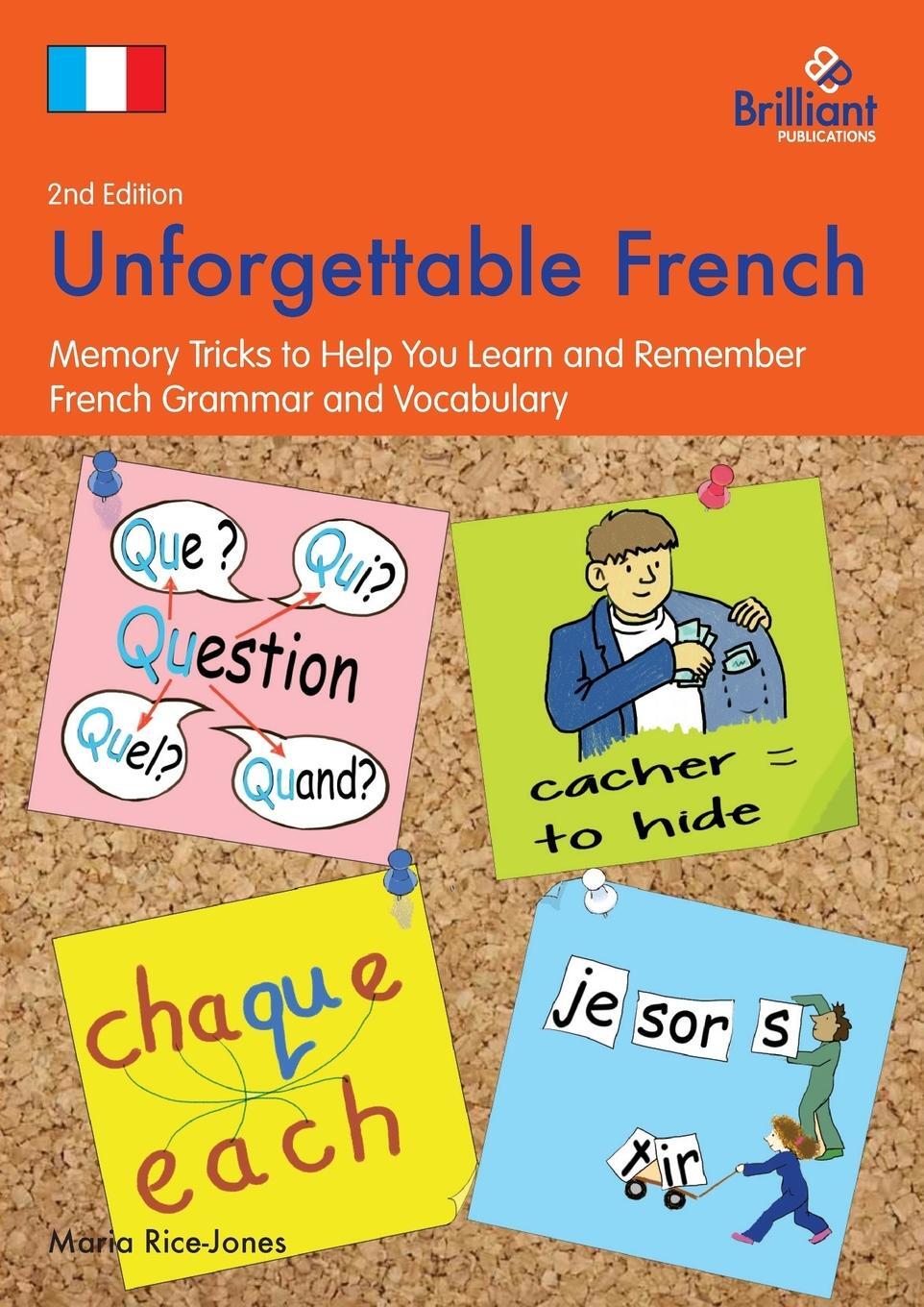 Cover: 9781783170937 | Unforgettable French (2nd Edition) | Maria Rice-Jones | Taschenbuch