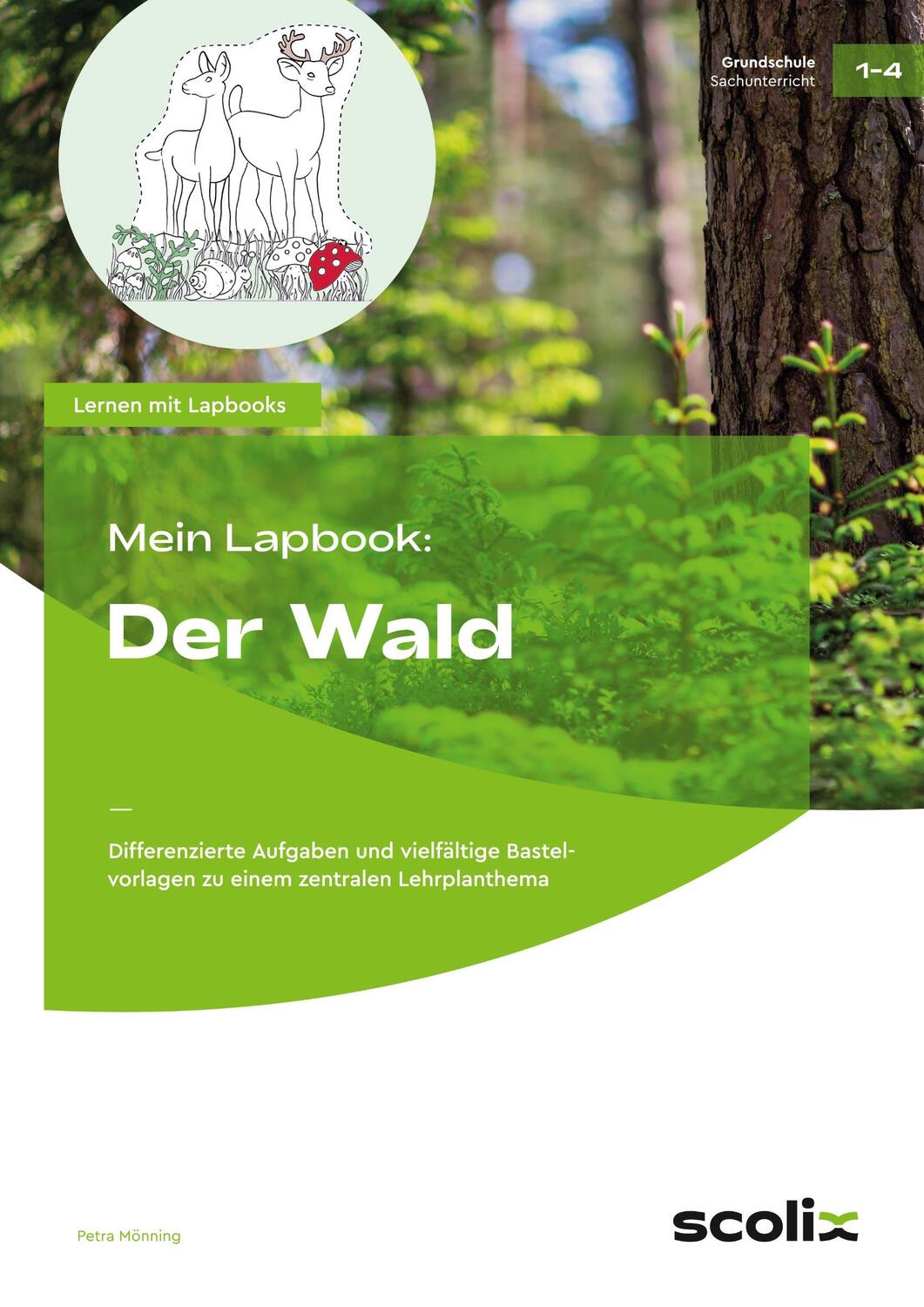 Cover: 9783403105022 | Mein Lapbook: Der Wald | Petra Mönning | Broschüre | Deutsch | 2018