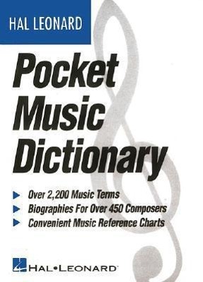 Cover: 9780793516544 | The Hal Leonard Pocket Music Dictionary | Hal Leonard Corp | Buch