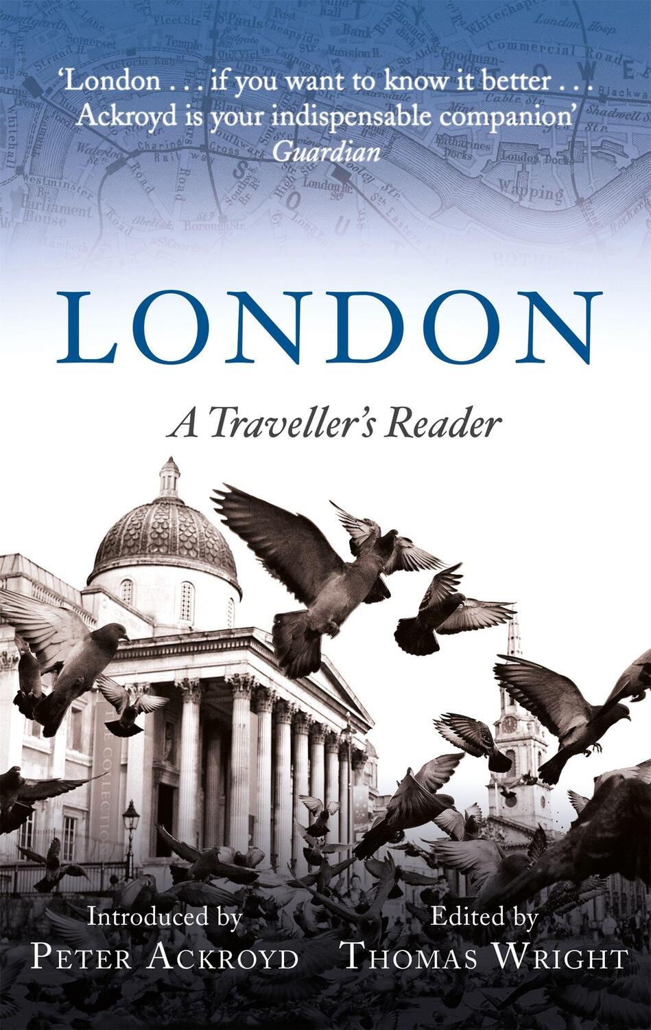Cover: 9781472141651 | London: A Traveller's Reader | Peter Ackroyd (u. a.) | Taschenbuch