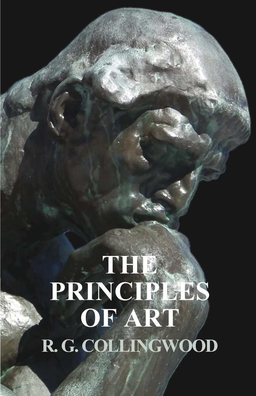 Cover: 9781528704830 | The Principles of Art | R. G. Collingwood | Taschenbuch | Paperback