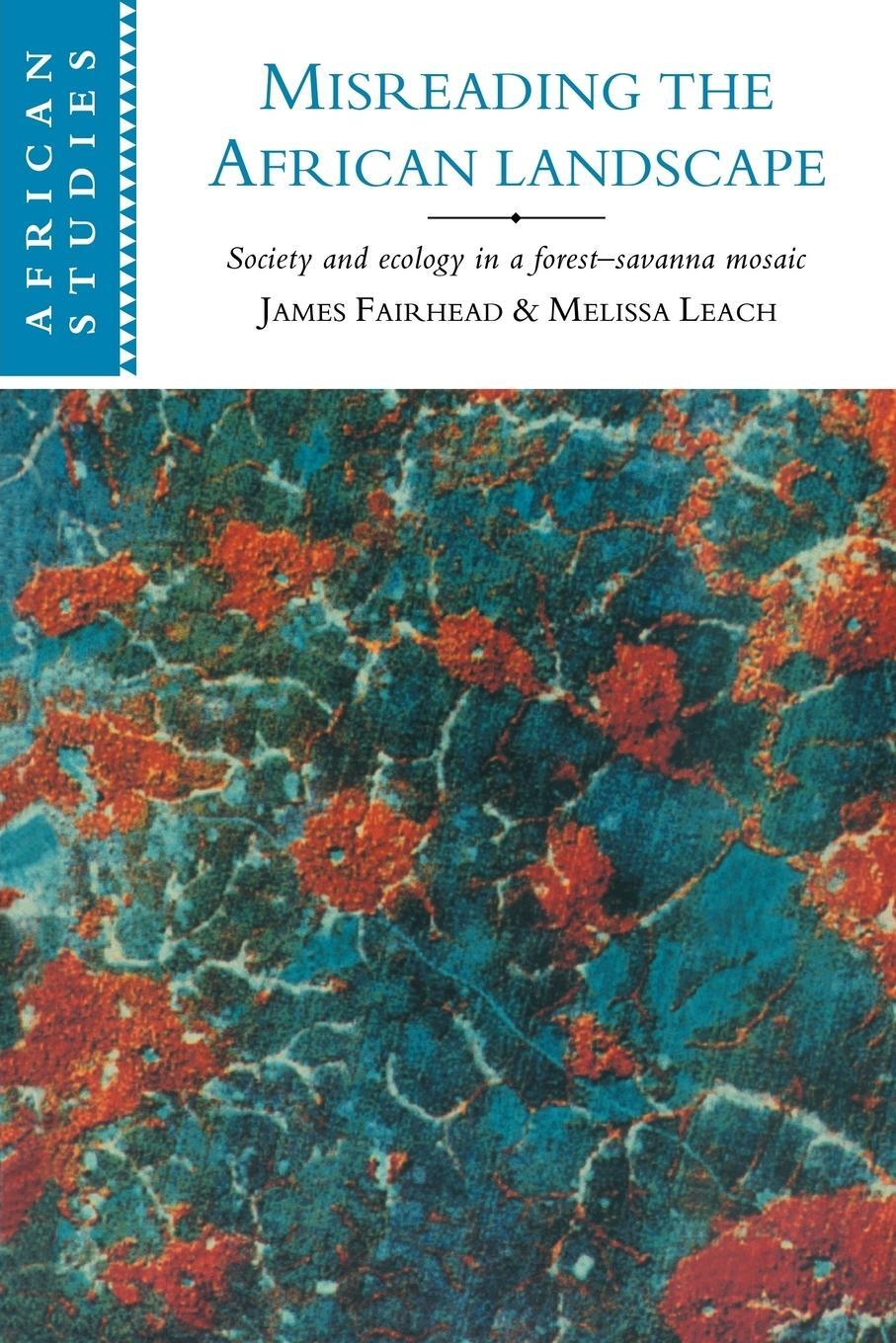 Cover: 9780521564991 | Misreading the African Landscape | Melissa Leach (u. a.) | Taschenbuch