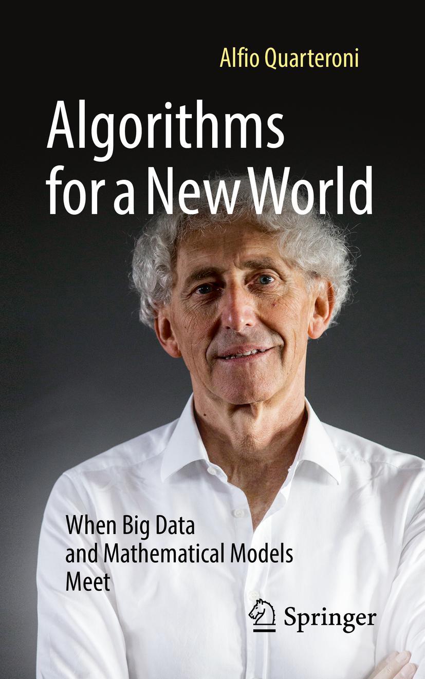 Cover: 9783030961657 | Algorithms for a New World | Alfio Quarteroni | Taschenbuch | xv