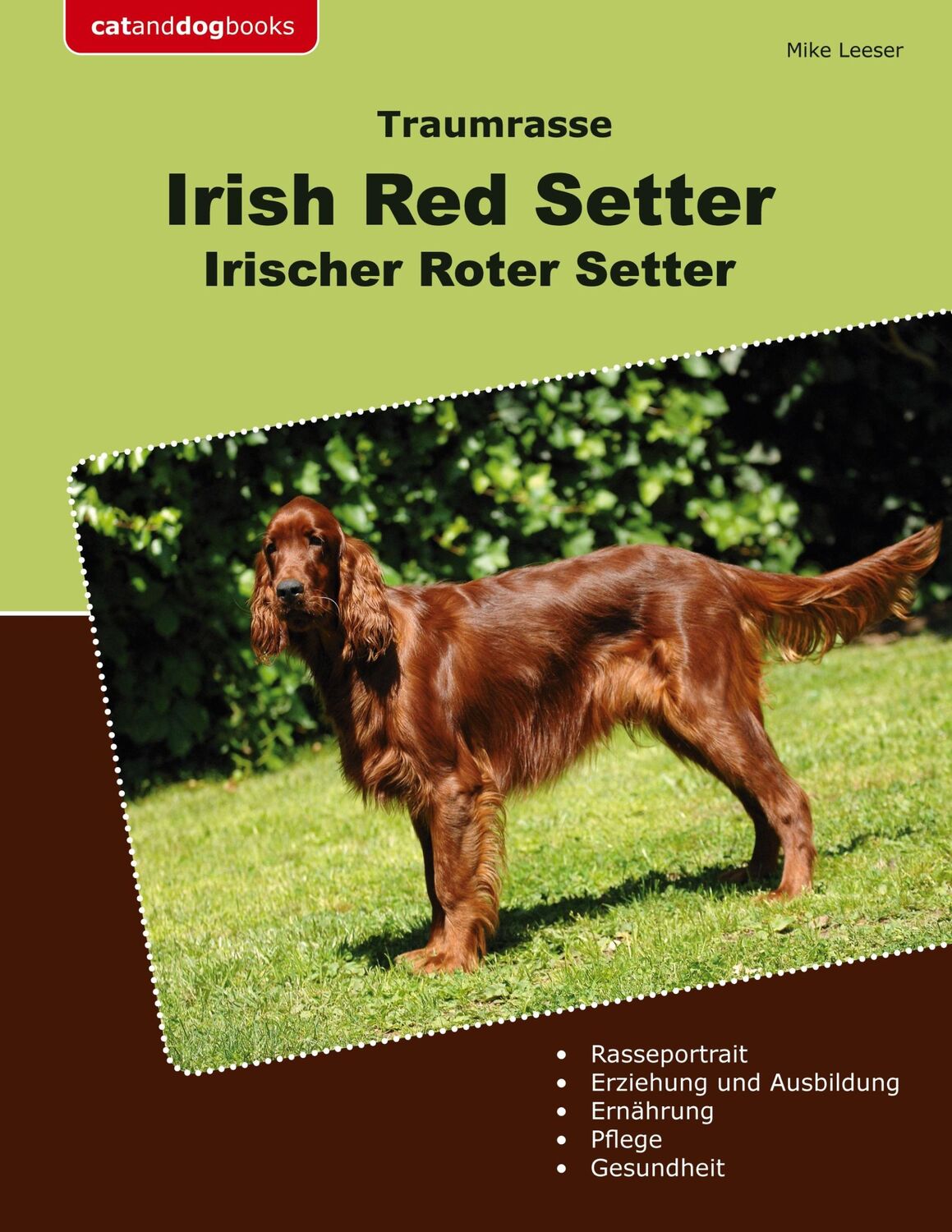 Cover: 9783759702500 | Traumrasse Irish Red Setter | Irischer Roter Setter | Mike Leeser