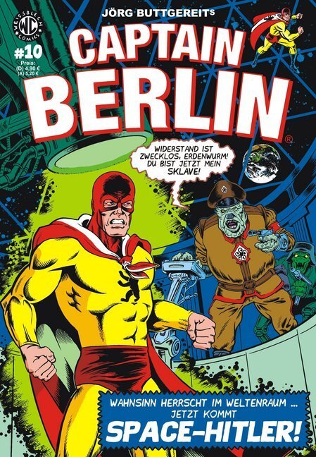 Cover: 9783869590813 | Jörg Buttgereits CAPTAIN BERLIN 10 | Jetzt kommt Space-Hitler! | 2020