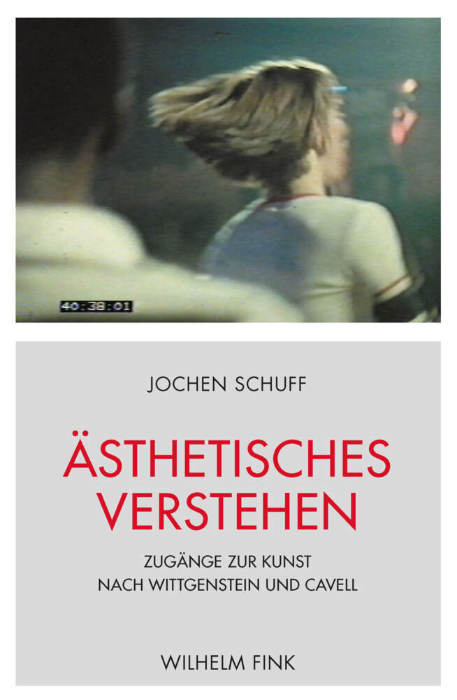 Cover: 9783770564736 | Ästhetisches Verstehen | Jochen Schuff | Taschenbuch | 2019