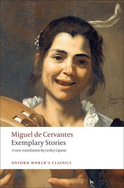 Cover: 9780199555000 | Exemplary Stories | Miguel de Cervantes Saavedra | Taschenbuch | 2008