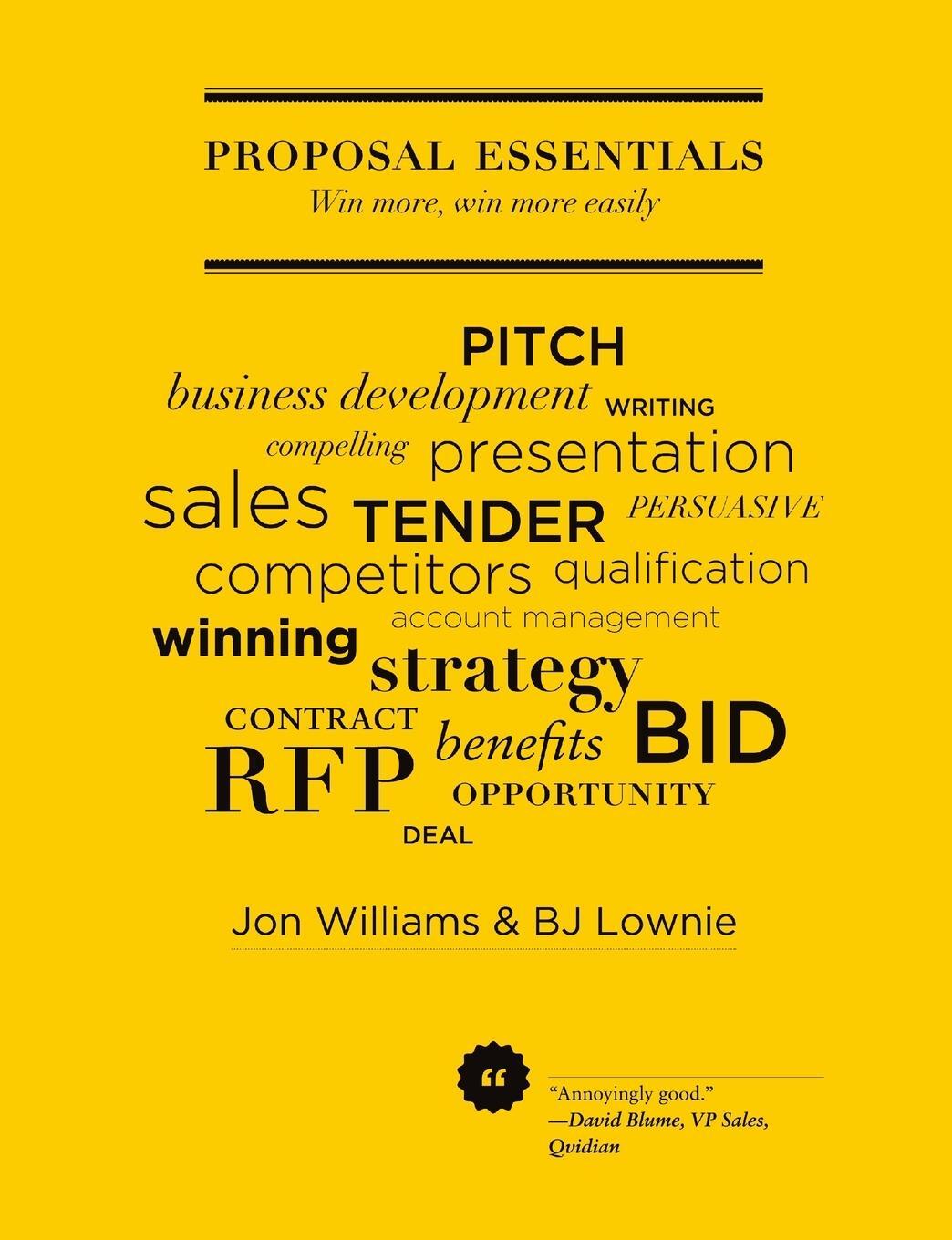 Cover: 9780992615000 | Proposal Essentials - Win more, win more easily | Jon Williams (u. a.)