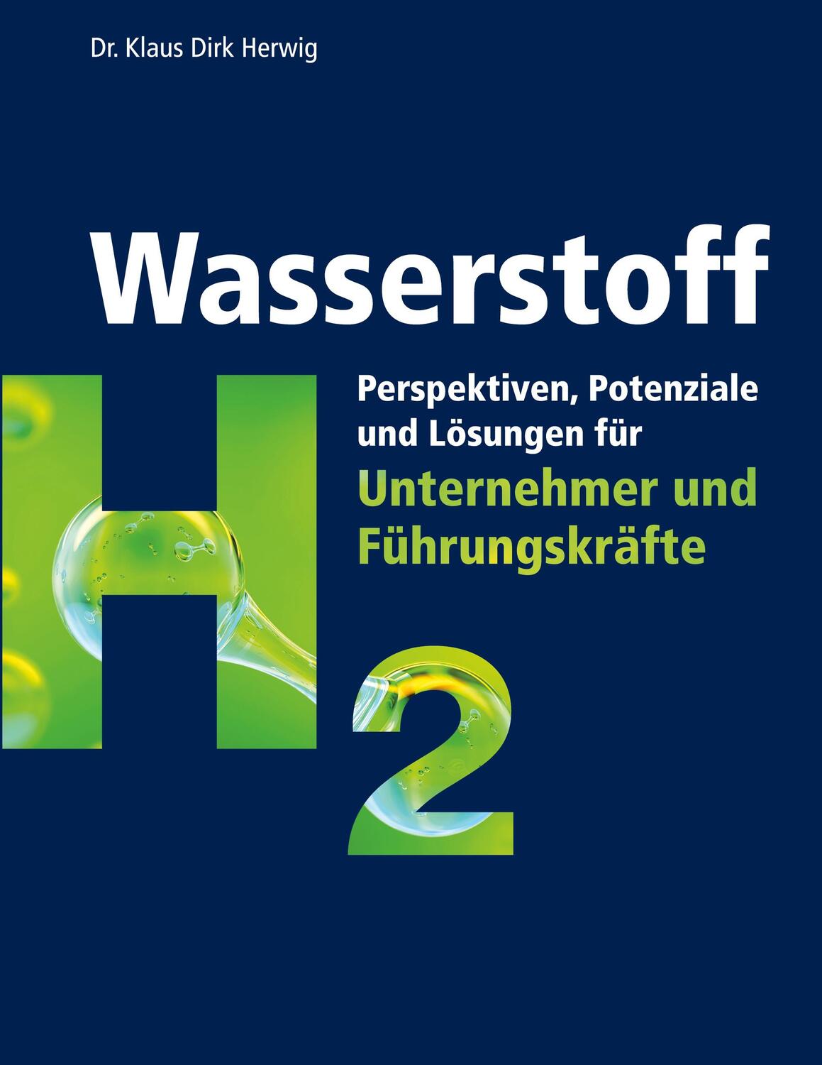 Cover: 9783755751663 | Wasserstoff | Klaus Dirk Herwig | Taschenbuch | Paperback | 310 S.