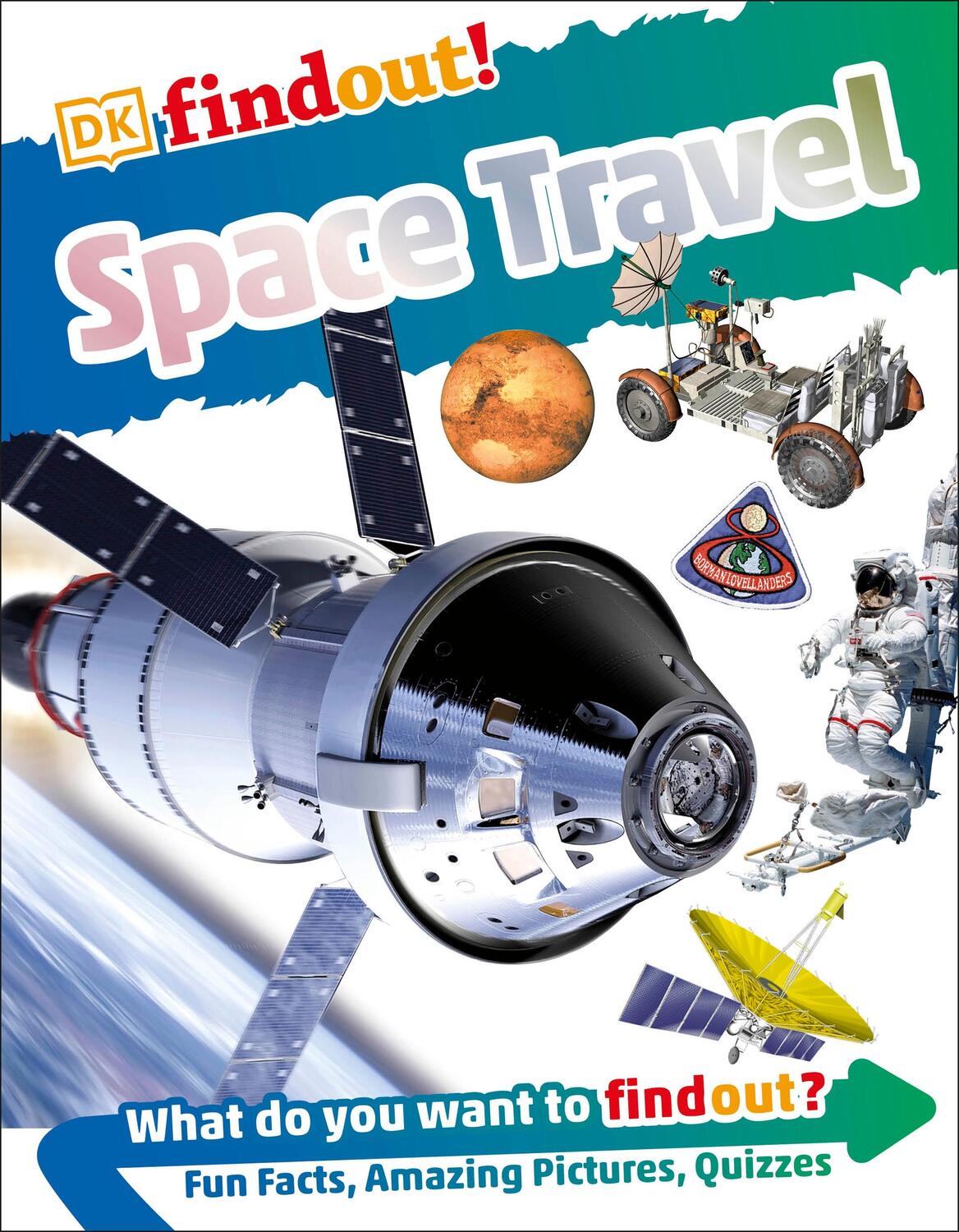 Cover: 9780241358399 | DKfindout! Space Travel | DK | Taschenbuch | DK find out! | Englisch