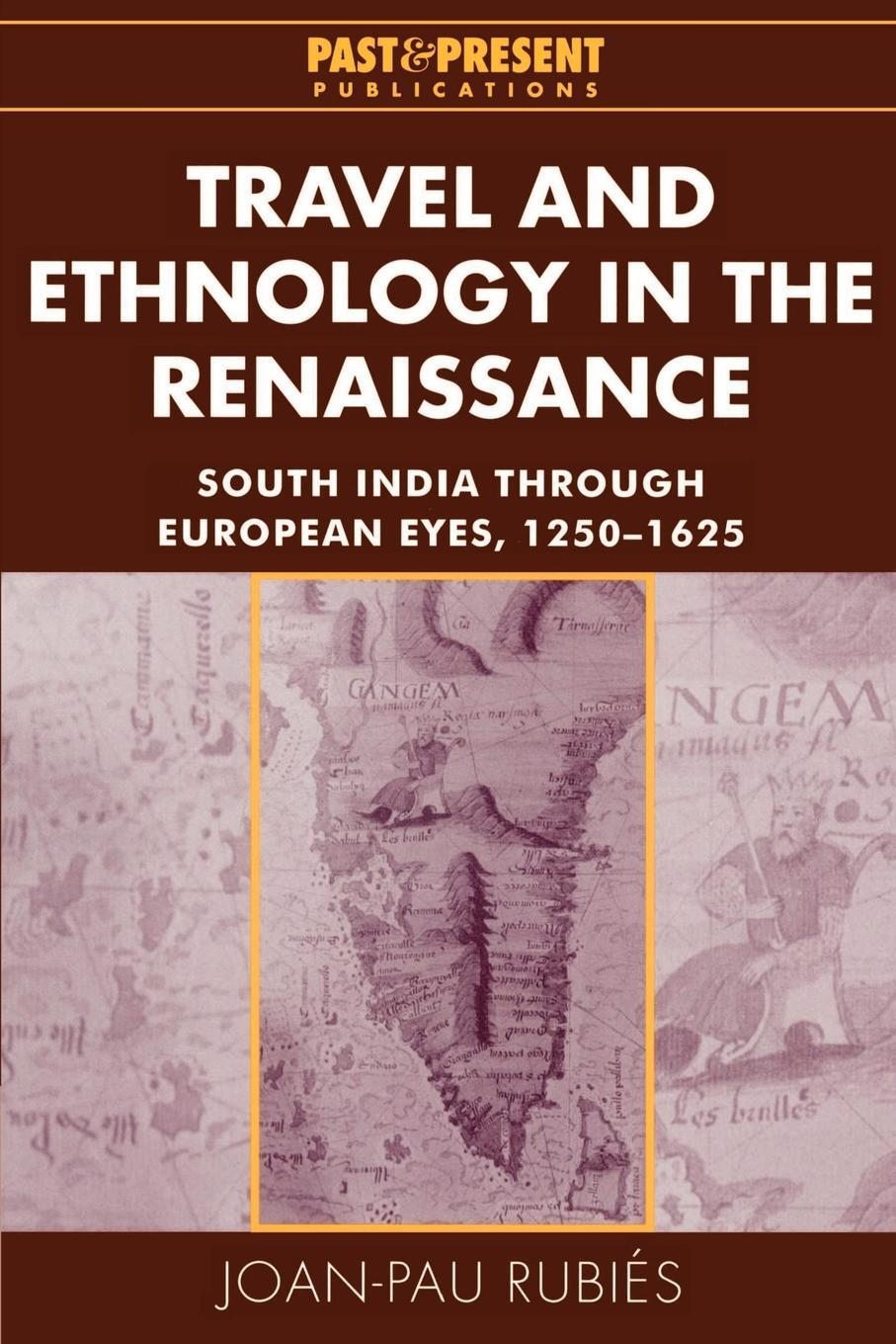 Cover: 9780521526135 | Travel and Ethnology in the Renaissance | Joan-Pau Rubies (u. a.)