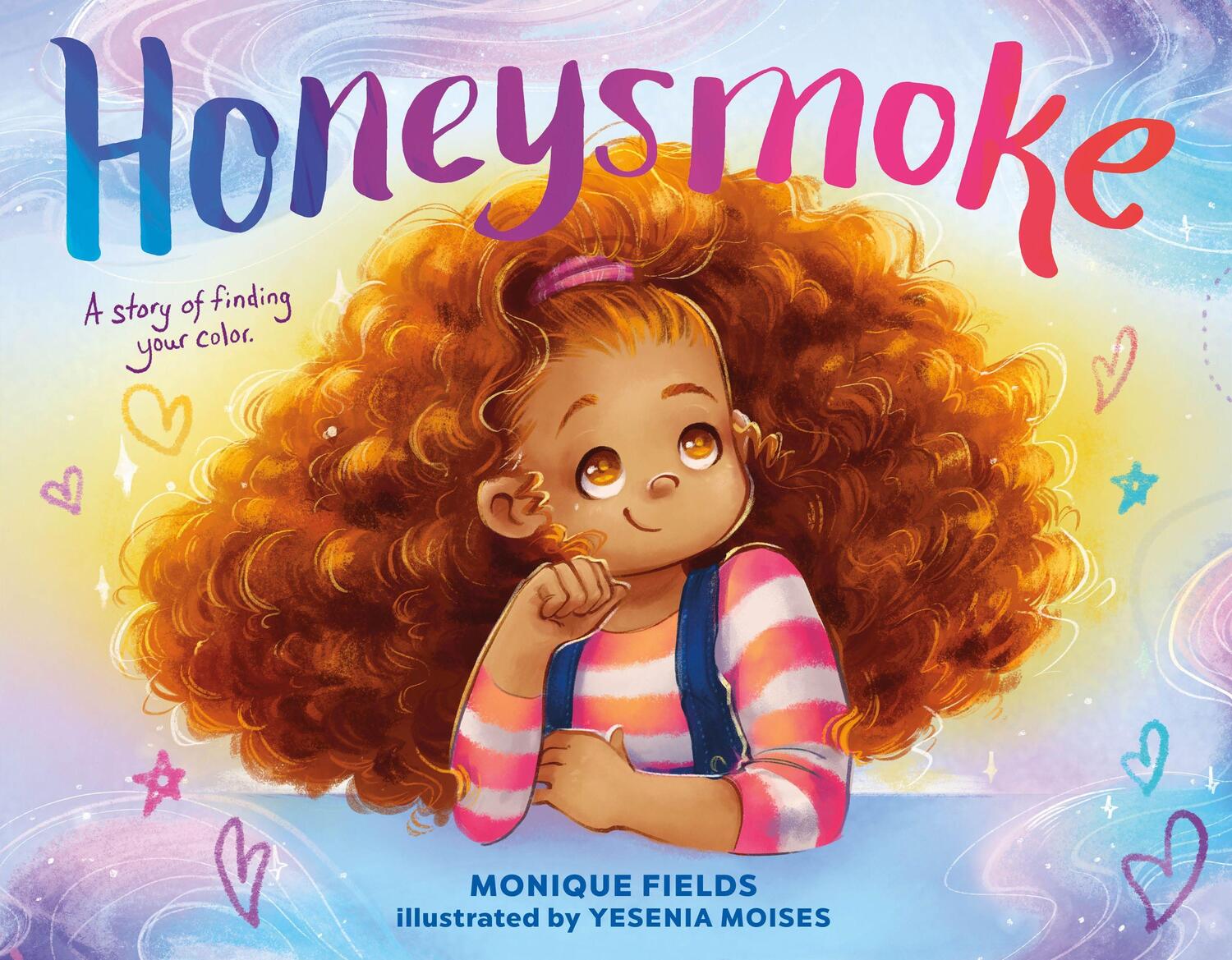 Cover: 9781250115829 | Honeysmoke: A Story of Finding Your Color | Monique Fields | Buch