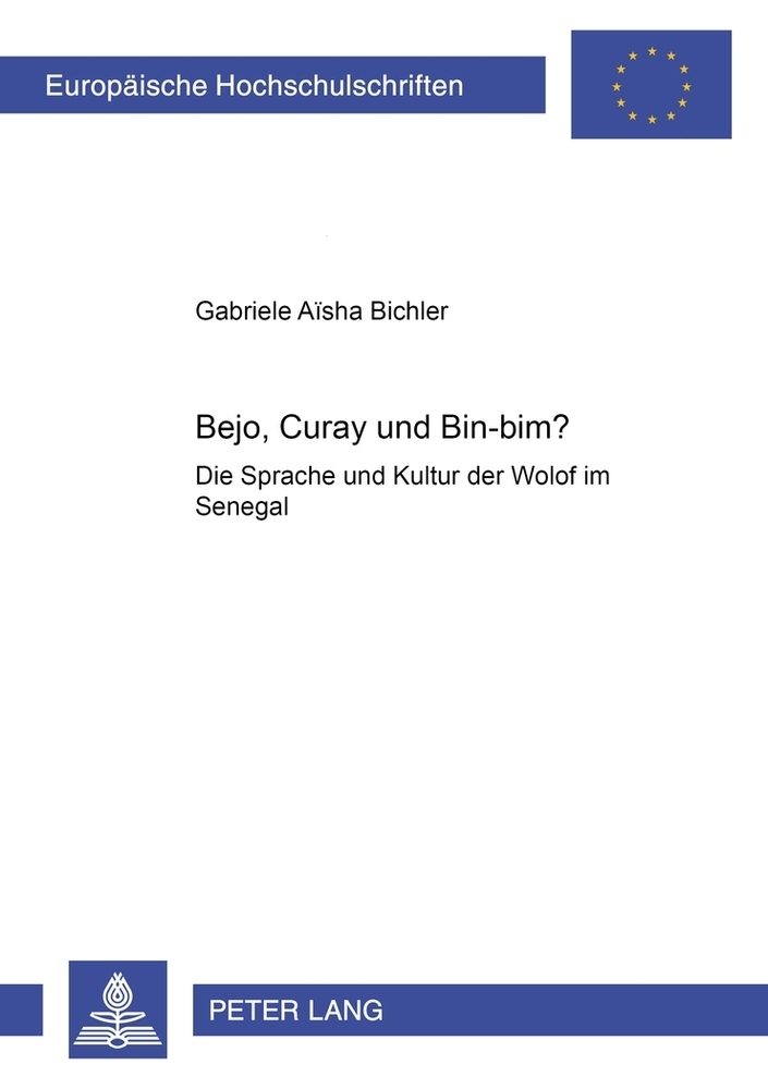 Cover: 9783631398159 | Bejo, Curay und Bin-Bim? | Gabriele-Aisha Bichler | Taschenbuch