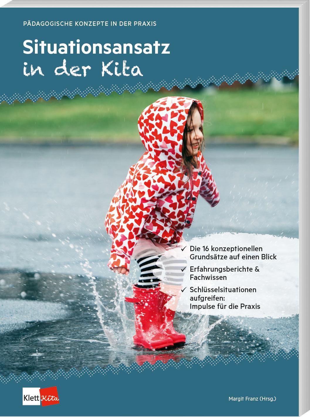 Cover: 9783960461845 | Situationsansatz in der Kita | Margit Franz | Taschenbuch | 112 S.