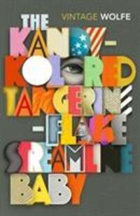 Cover: 9781784873721 | The Kandy-Kolored Tangerine-Flake Streamline Baby | Tom Wolfe | Buch