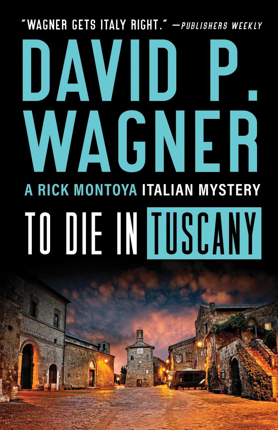 Cover: 9781464214332 | To Die in Tuscany | David Wagner | Taschenbuch | Englisch | 2021