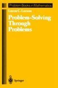 Cover: 9780387961712 | Problem-Solving Through Problems | Loren C. Larson | Taschenbuch
