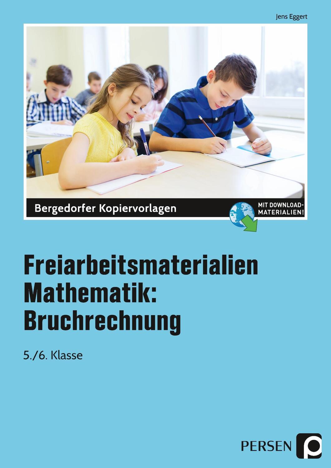 Cover: 9783403207023 | Freiarbeitsmaterialien Mathematik: Bruchrechnung | 5. und 6. Klasse