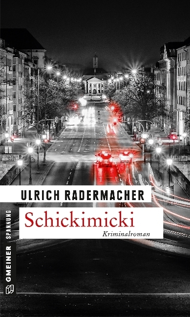 Cover: 9783839220412 | Schickimicki | Kommissar Alois Schöns 2. Fall. Kriminalroman | Buch